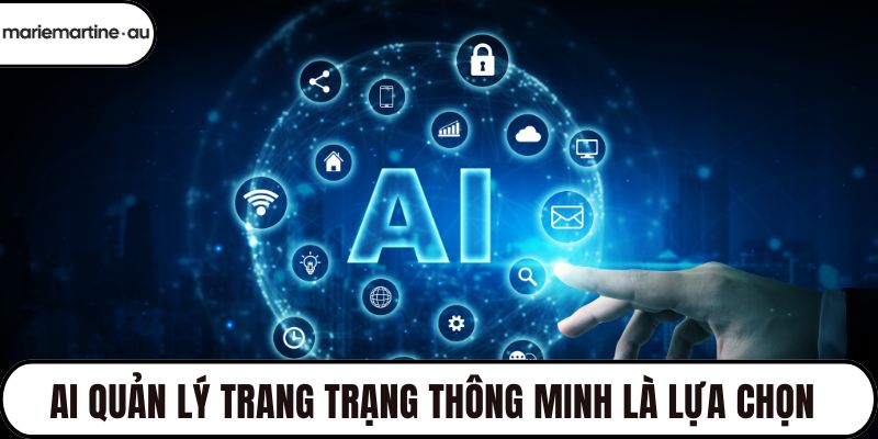 AI quản lý trang trạng thông minh là lựa chọn lý tưởng