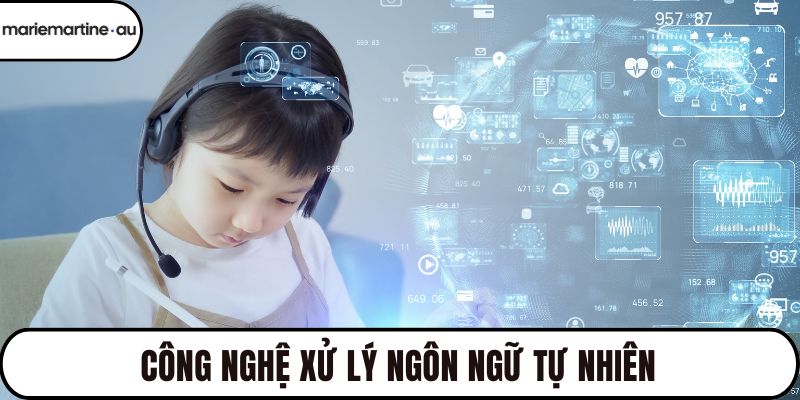 Công nghệ xử lý ngôn ngữ tự nhiên