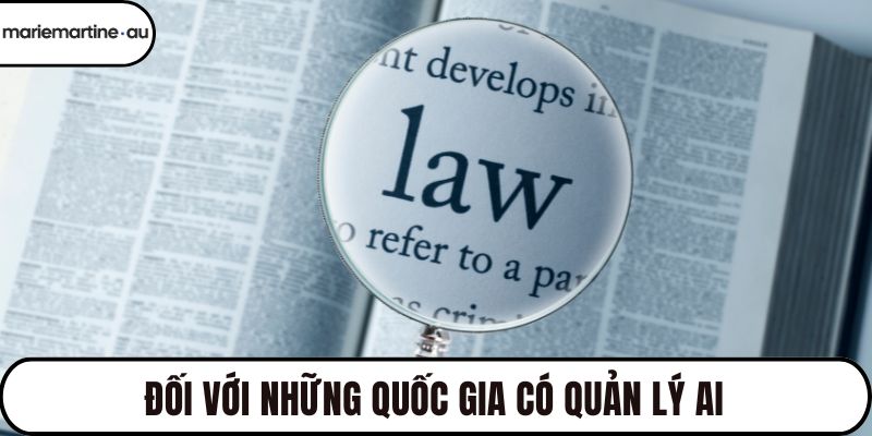 Đối với những quốc gia có quản lý AI