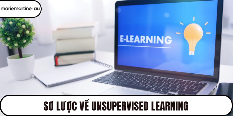 Sơ lược về Unsupervised learning